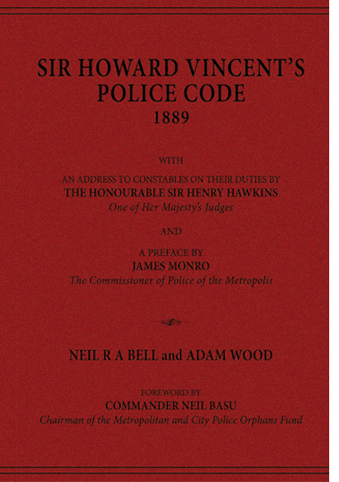 SIR HOWARD VINCENT'S POLICE CODE, 1889