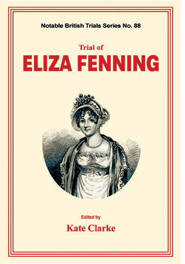 TRIAL OF ELIZA FENNING