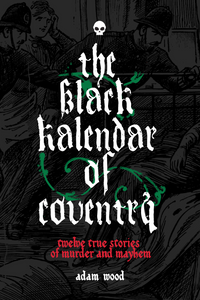 THE BLACK KALENDAR OF COVENTRY