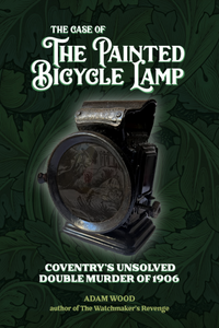 THE CASE OF THE PAINTED BICYCLE LAMP