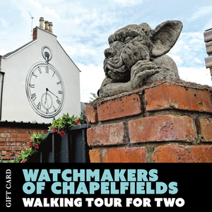 Gift Card: Watchmakers of Chapelfields walking tour for two