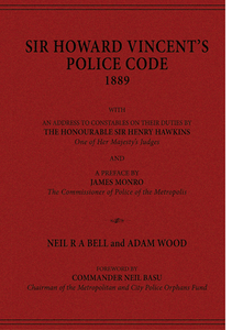 SIR HOWARD VINCENT'S POLICE CODE, 1889